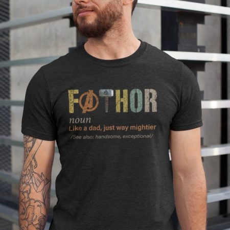 Fathor Father's Day Gift For Dad Hoodie Sweatshirt Tshirt HG