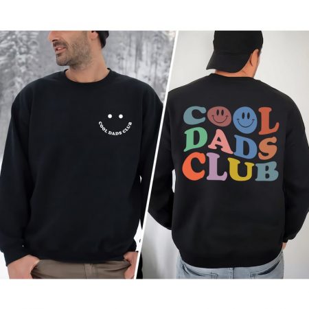 Cool Dads Club Sweatshirt Hoodie Tshirt HG